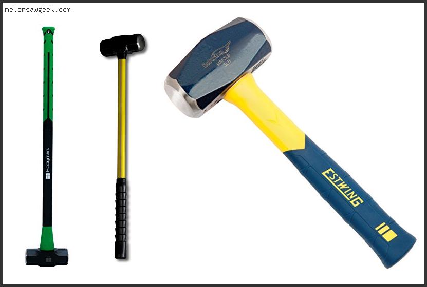 Best Sledge Hammer Weight – Buying Guide [2022]