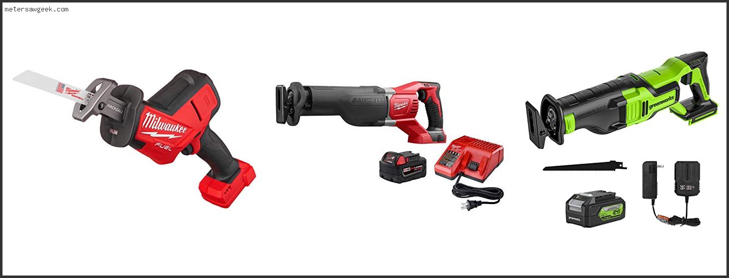 Best Battery Operated Sawzall – Buying Guide [2022]