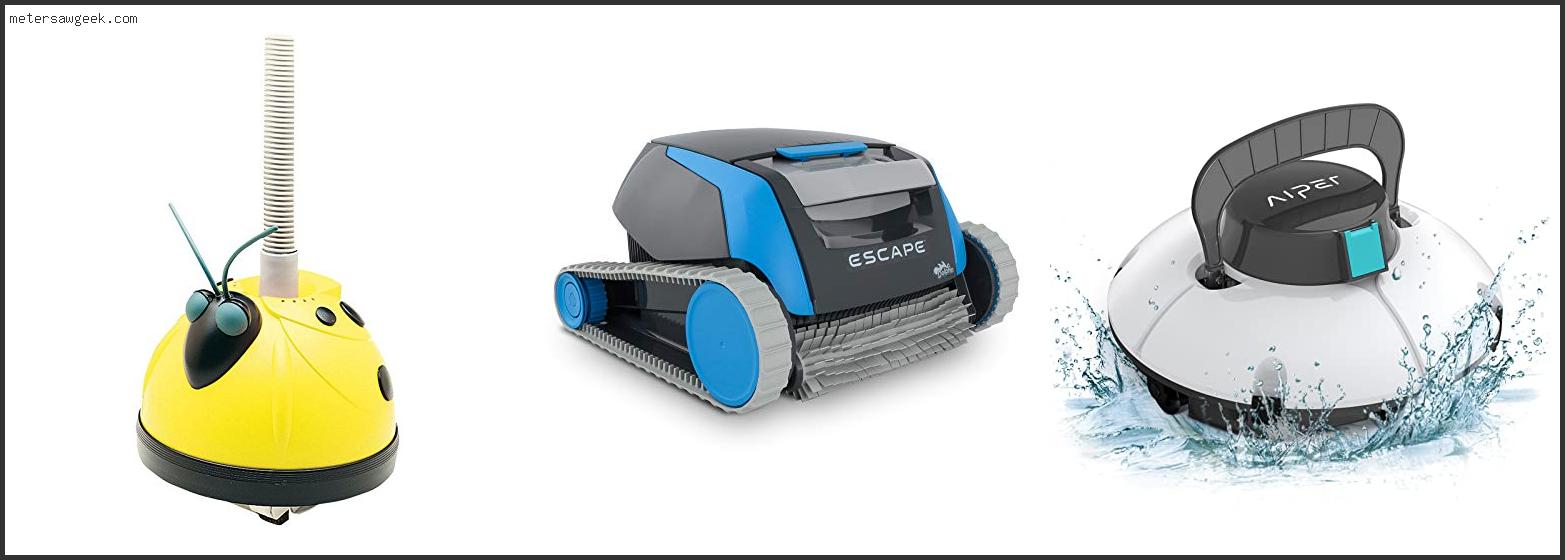 Best Above Ground Automatic Pool Vacuum – Buying Guide [2022]